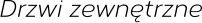 Drzwi zewn�trzne